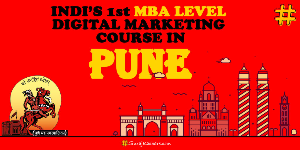 India's #1 MBA Level Digital Marketing Course In Pune