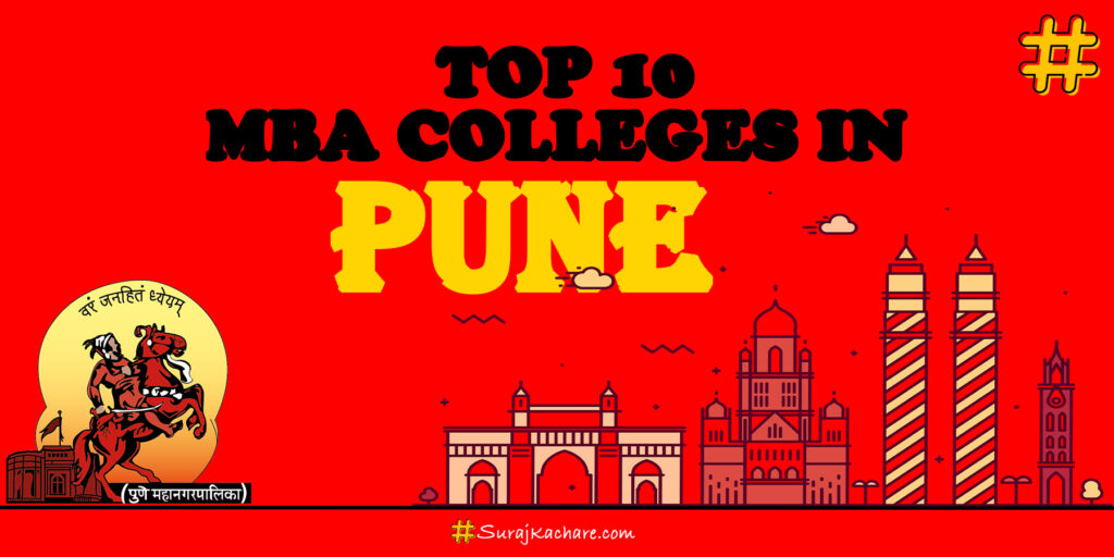 Top 10 MBA Colleges in Pune / Suraj Kachare / MBA Digital Marketing Wala