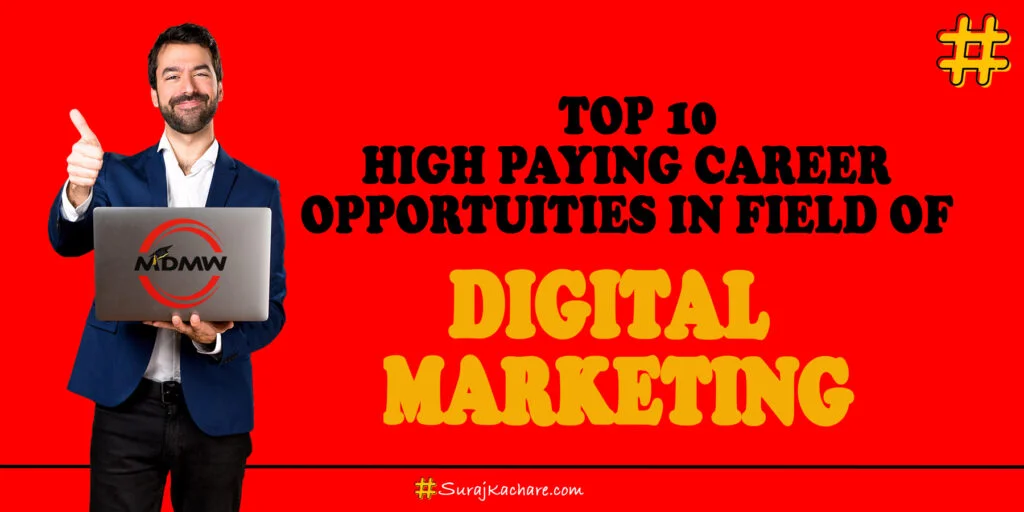 5 High Paying Career Opportunities in the Field of Digital Marketing